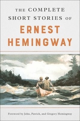 Short stories of Ernest Hemingway