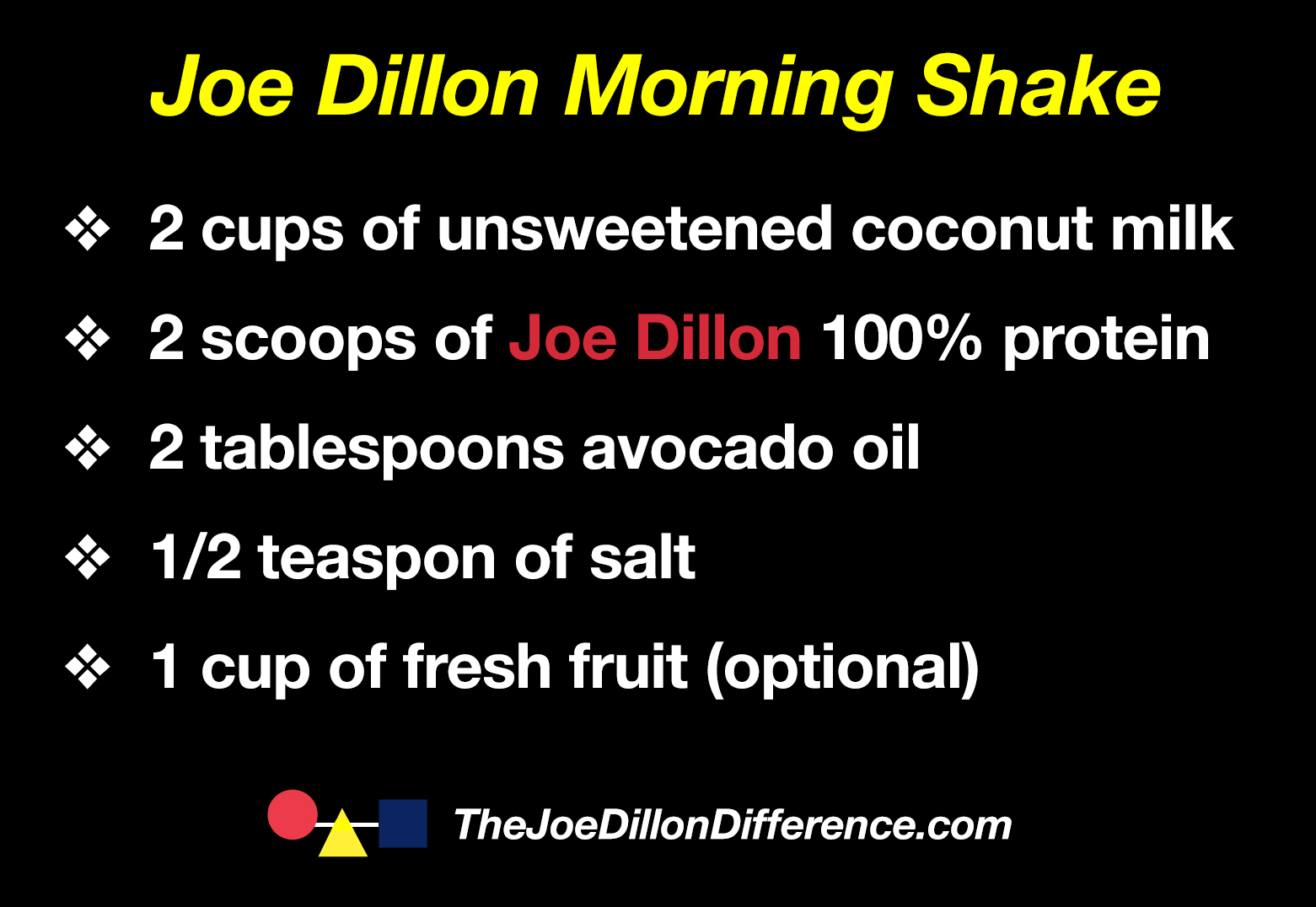 Joe Dillon Morning Shake instructions